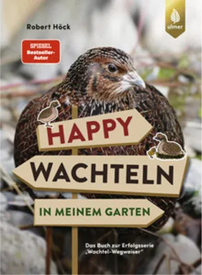 Obrázek produktu pro Happy Wachteln in meinem Garten