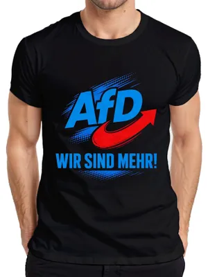Obrázek produktu pro Tričko s nápisem "AfD Wir Sind Mehr Deutschland Patriot", černé barvy, velikost 3XL. (Sarkastický výrok.)