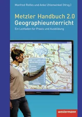 Zdjęcie produktu dla Metzler Handbuch 2.0 Geographieunterricht