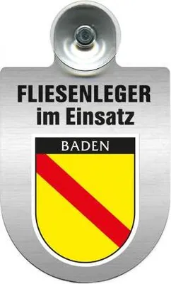 Produktbild von Einsatzschild mit Saugnapf - Fliesenleger im Einsatz - incl. Regionenwappen nach Wahl 393811 Color - Region Baden
