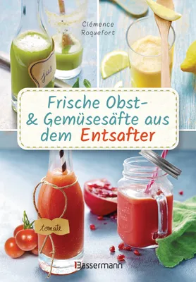 Immagine prodotto di Frische Obst- und Gemüsesäfte aus dem Entsafter. 111 Rezepte für Gesundheit, Energie und gute Laune. Plus Zusatzrezepte für die Verwendung der Pressrückstände