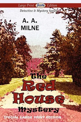 Produktbild von The Red House Mystery (Large Print Edition)