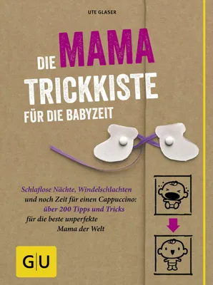 Produktbild von Die Mama-Trickkiste für die Babyzeit