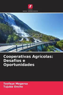 Produktbild von Cooperativas Agrícolas: Desafios e Oportunidades