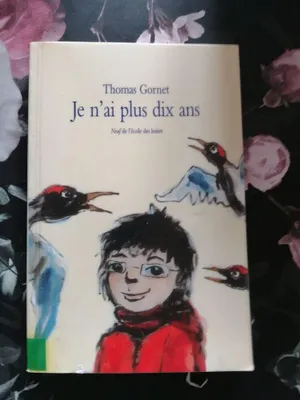 Image de je n ai plus dix ans