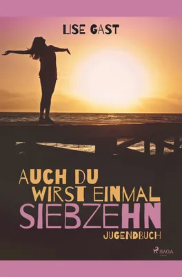 Produktbild von Auch du wirst einmal siebzehn
