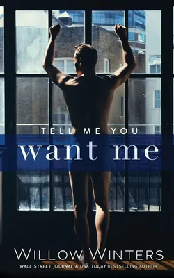 Produktbild von Tell Me You Want Me