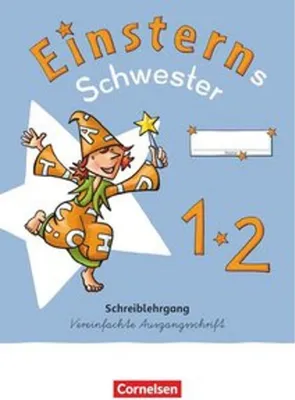 Obrázok produktu pre Einsterns Schwester - Erstlesen 1. Schuljahr. Schreiblehrgang Vereinfachte Ausgangsschrift