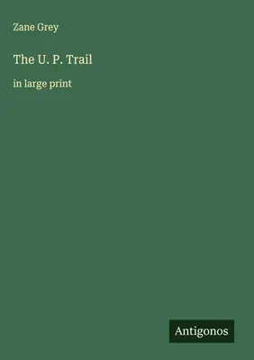 Produktbild von The U. P. Trail