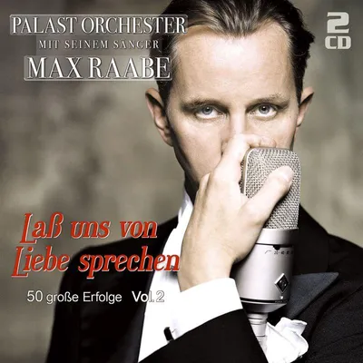 Image de Raabe,Max & Palast Orchester-Laß Uns Von Liebe Spr