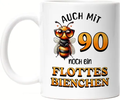 Produktbild von Auch mit 90 noch ein flottes Bienchen Tasse weiß 90. Geburtstag Frau Biene
