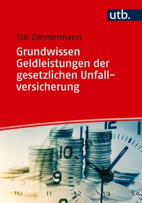 Produktbild von Grundwissen Geldleistungen der gesetzlichen Unfallversicherung