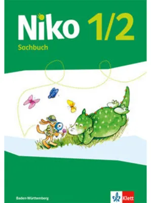Image de Niko. Schülerbuch. Sachunterricht. 1.-2. Schuljahr. Ausgabe Baden-Württemberg ab 2017