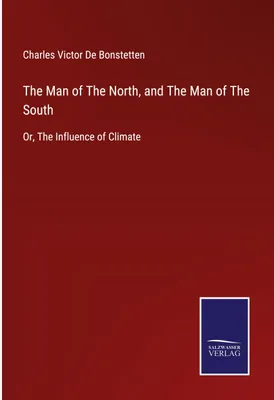 Produktbild von The Man of The North, and The Man of The South