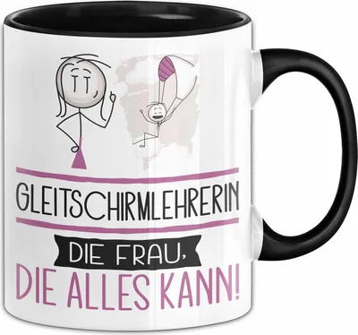 Produktbild von Gleitschirmlehrerin Geschenk Tasse Becher Die Frau Die Allen Kann Geschenkidee für eine Gleitschirmlehrerin Lustig (Schwarz)