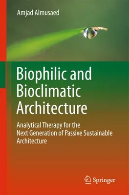 Image de Biophilic and Bioclimatic Architecture