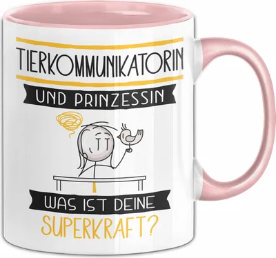 Produktbild von Tierkommunikatorin Und Prinzessin Tasse Geschenk Für Eine Tierkommunikatorin Geburtstag Was Ist Deine Superkraft (Rosa)