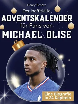Produktbild von Der inoffizielle Adventskalender für Fans von Michael Olise