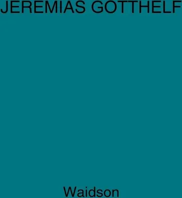 Produktbild von Jeremias Gotthelf