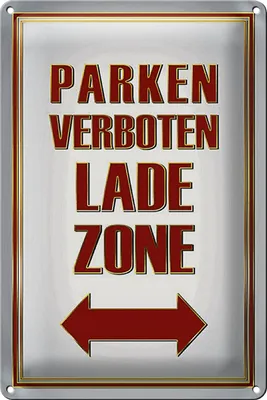 Produktbild von Blechschild Hinweis 20x30cm Parken verboten Ladezone