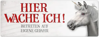 Produktbild von Metallschild mit Einhorn Motiv und Spruch: Betreten auf eigene Gefahr ...