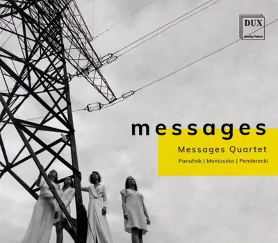 Produktbild von Messages Quartet: Panufnik, Moniuszko, Penderecki. Kwartety Smyczkowe