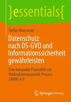 Obrázek produktu pro Datenschutz nach DS-GVO und Informationssicherheit gewährleisten
