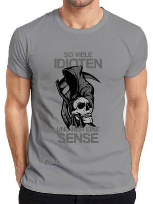 Produktbild von So viele Idioten und nur eine Sense Reaper Statement Gothic Humor Herren T-Shirt, Grau, XXL