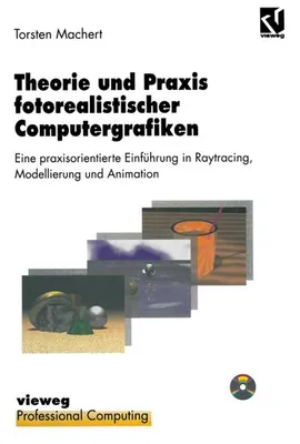 Obrázek produktu pro Theorie und Praxis fotorealistischer Computergrafiken