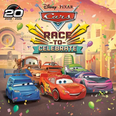 Produktbild von Race to Celebrate (Disney/Pixar's Cars)