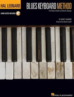 Zdjęcie produktu dla Hal Leonard Blues Keyboard Method for Piano and Organ Foreword by Chuck Leavell Learn Traditional and Modern Blues Rhythm, Soloing, Intros, Turnarounds, Licks and Endings + Online Audio