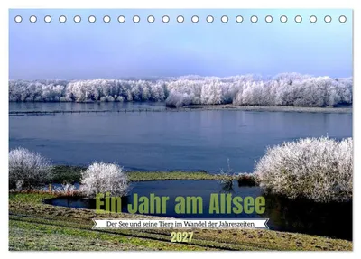 Produktbild von Ein Jahr am Alfsee (Tischkalender 2027 DIN A5 quer), CALVENDO Monatskalender