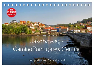Produktbild von Jakobsweg - Camino Portugues Central (Tischkalender 2027 DIN A5 quer), CALVENDO Monatskalender