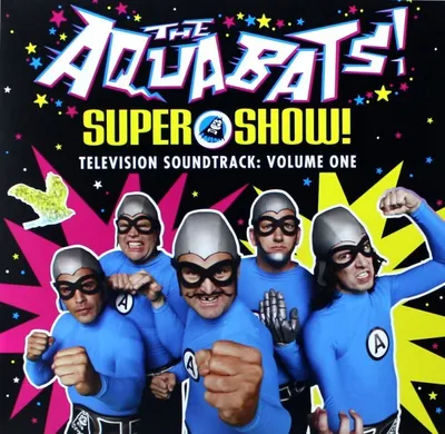 Produktbild von The Aquabats: Super Show! soundtrack (The Aquabats)