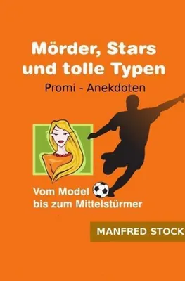 Zdjęcie produktu dla Mörder, Stars und tolle Typen