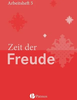 Image de Religion 01 Zeit der Freude Arbeitsheft 5. Schuljahr