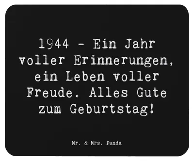 Produktbild von Mr. & Mrs. Panda Mousepad Spruch 1944 Geburtstag - Schwarz - Geschenk, herzliche Glückwünsche, Mouse Pad, laptop, Glückwunsch, Geburtstagserinnerungen, mousematte