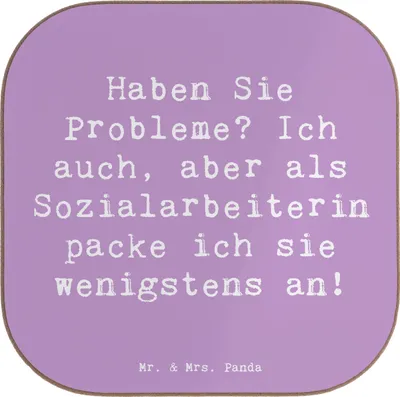 Produktbild von Mr. & Mrs. Panda Tassenuntersetzer Spruch Sozialarbeiterin Probleme - Lavendeltraum - Geschenk, Familienberatung, Unterstützung, Geduld, Holzuntersetzer, Berufspassion