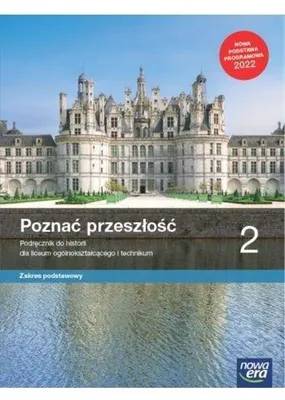 Produktbild von Nowe historia poznać przeszłość podręcznik 2 liceum i technikum zakres podstawowy EDYCJA 2023