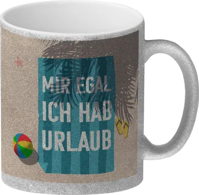 Produktbild von Mir egal ich hab Urlaub Glitzer-Kaffeebecher mit Strandmotiv