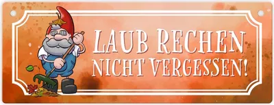 Produktbild von Laub rechen nicht vergessen Metallschild L in 10,5x28cm mit Gartenzwerg