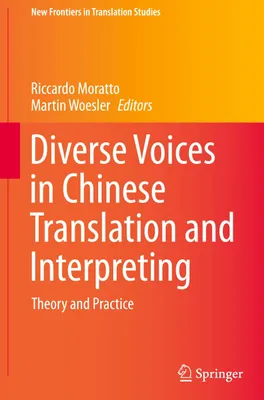 Obrázek produktu pro Diverse Voices in Chinese Translation and Interpreting