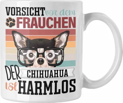 Produktbild von Trendation - Chihuahua Besitzerin Frauchen Tasse Geschenk Lustiger Spruch Geschenkidee Vorsicht Vor Dem Frauchen (Weiß)