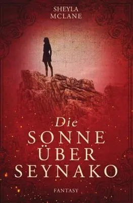 Produktbild von Seynako & Peiramos / Die Sonne über Seynako
