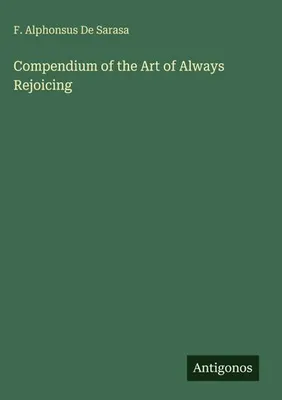 Produktbild von Compendium of the Art of Always Rejoicing