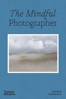 Produktbild von The Mindful Photographer
