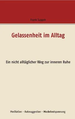 Produktbild von Gelassenheit im Alltag