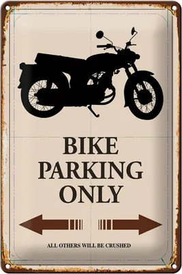 Produktbild von Blechschild Spruch 20x30cm Bike parking only Motorrad