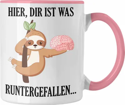 Produktbild von Trendation - Dir Ist Was Runtergefallen Tasse Spruch Witzig Humor Faultier Sprüche Tasse für Frauen Männer (Rosa)