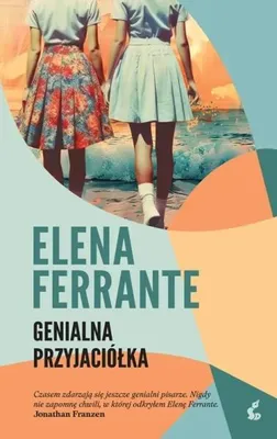 Produktbild von Genialna przyjaciółka T.1 Genialna przyjaciółka - Elena Ferrante